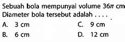 Volume Sebuah Bola Adalah 38808 Panjang Diameternya Adalah